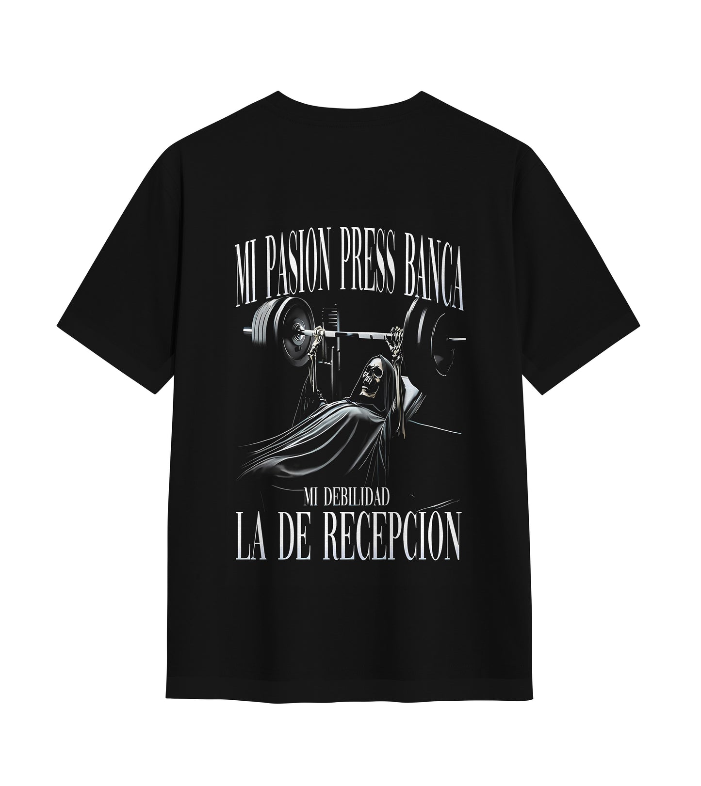 Playera MI PASION PRESS BANCA MI DEBILIDAD LA DE RECEPCION