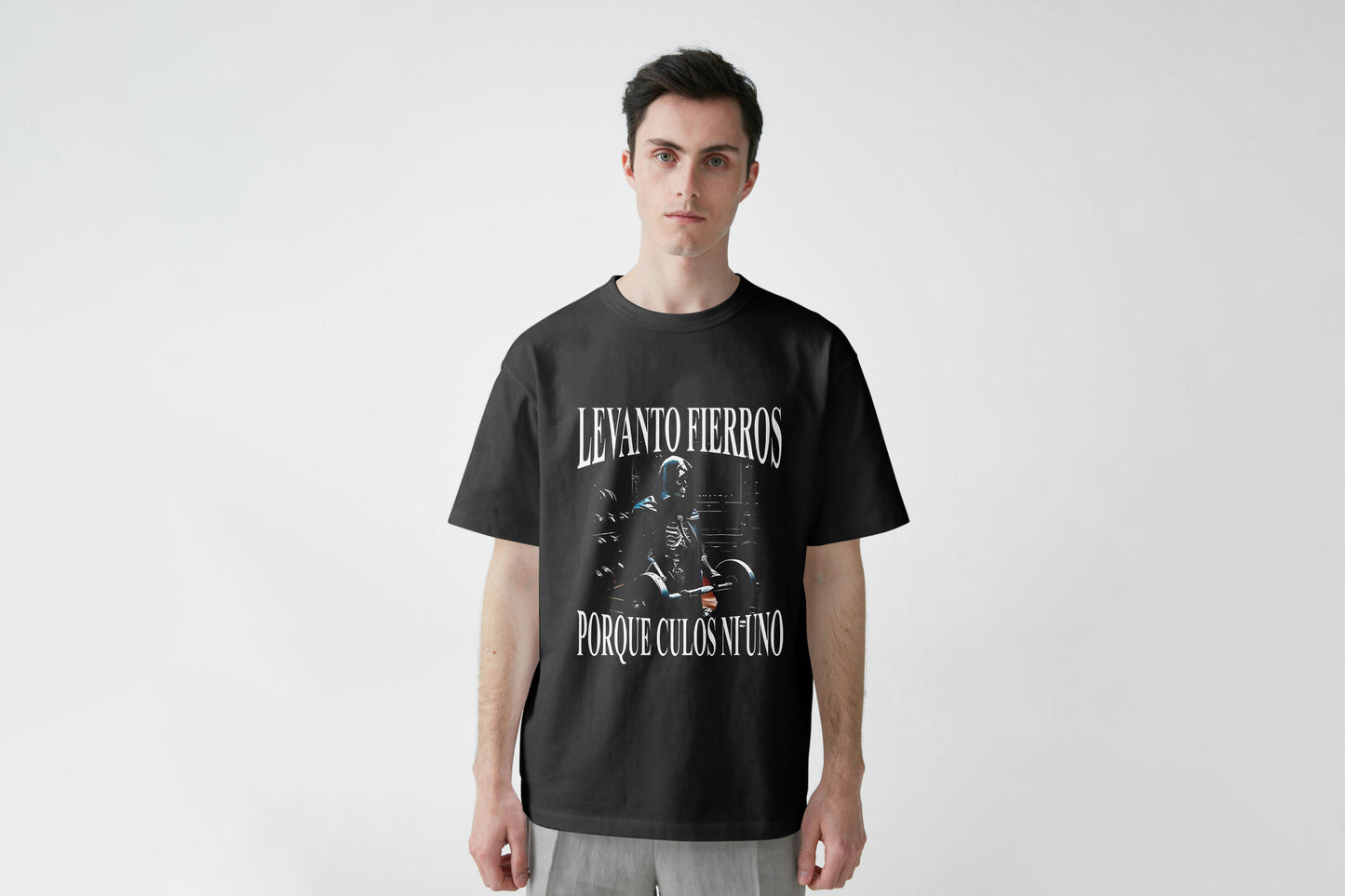 Playera LEVANTO FIERROS POR QUE CULOS NI UNO
