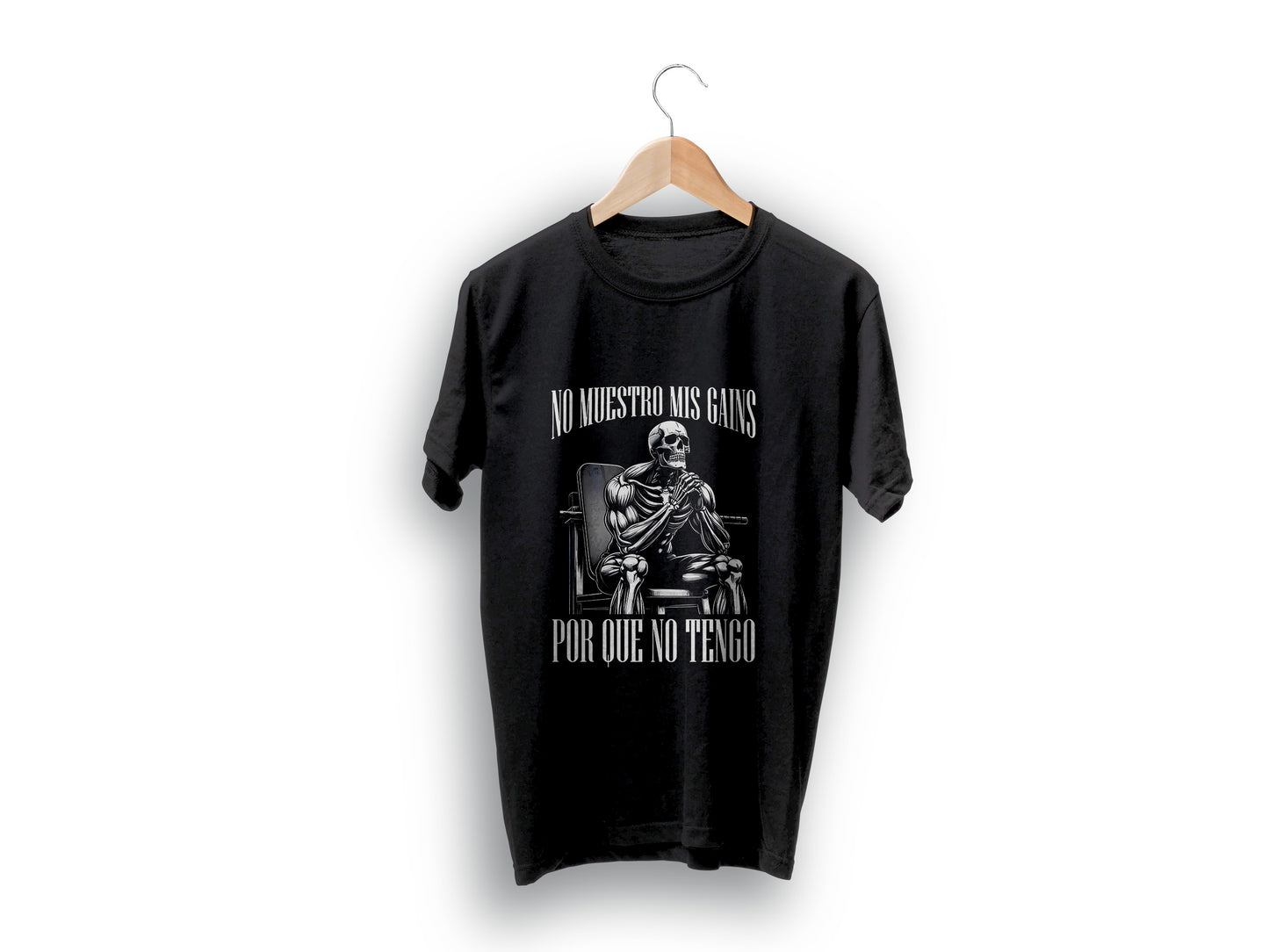 Playera NO MUESTRO MIS GANAS POR QUE NO TENGO