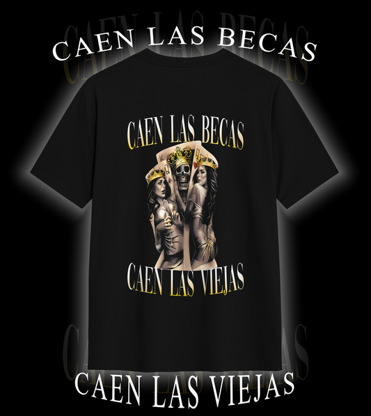 Playera CAEN LAS VIEJAS CAEN LAS BECAS