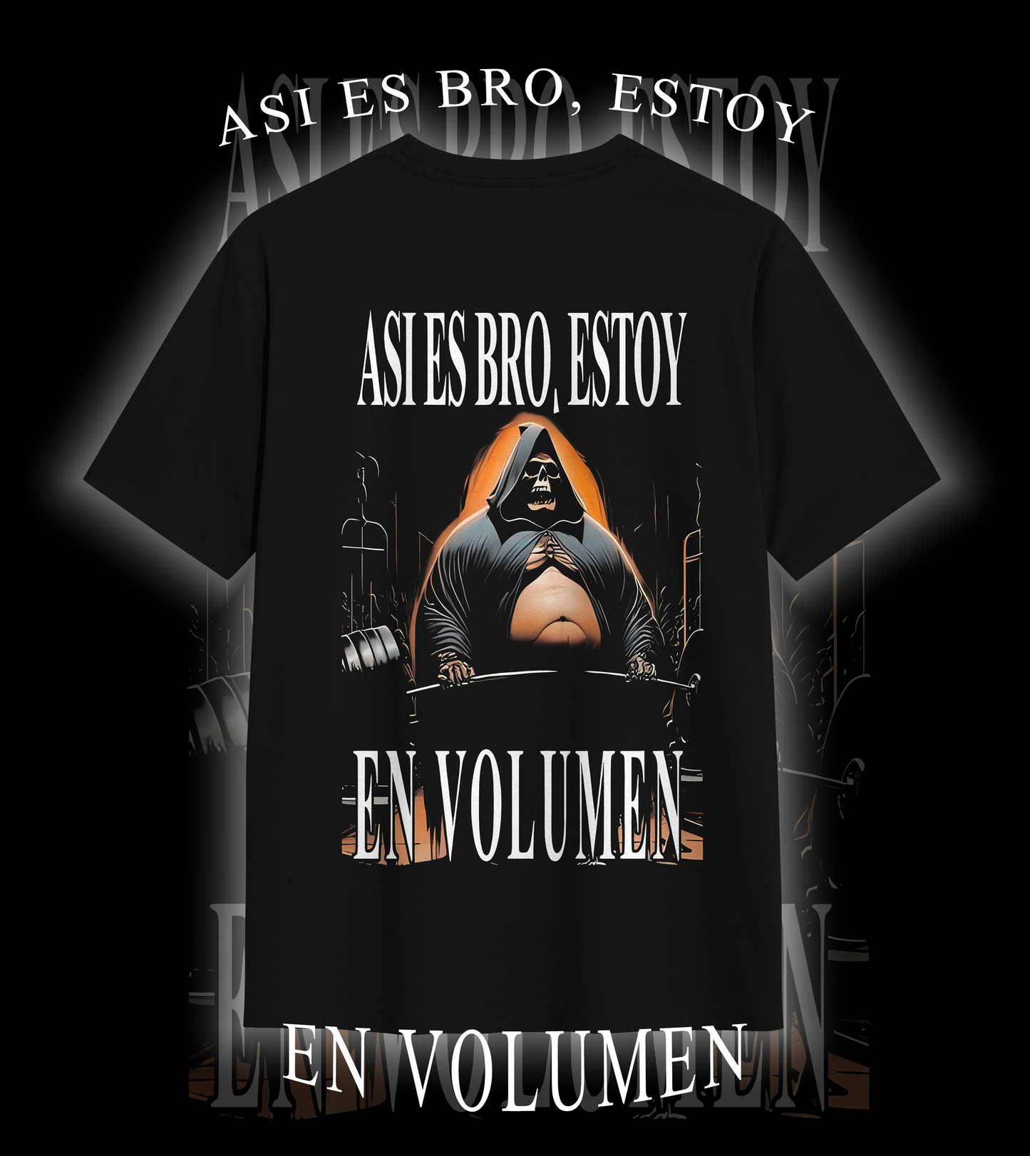 Playera ASI ES BRO, ESTOY EN VOLUMEN